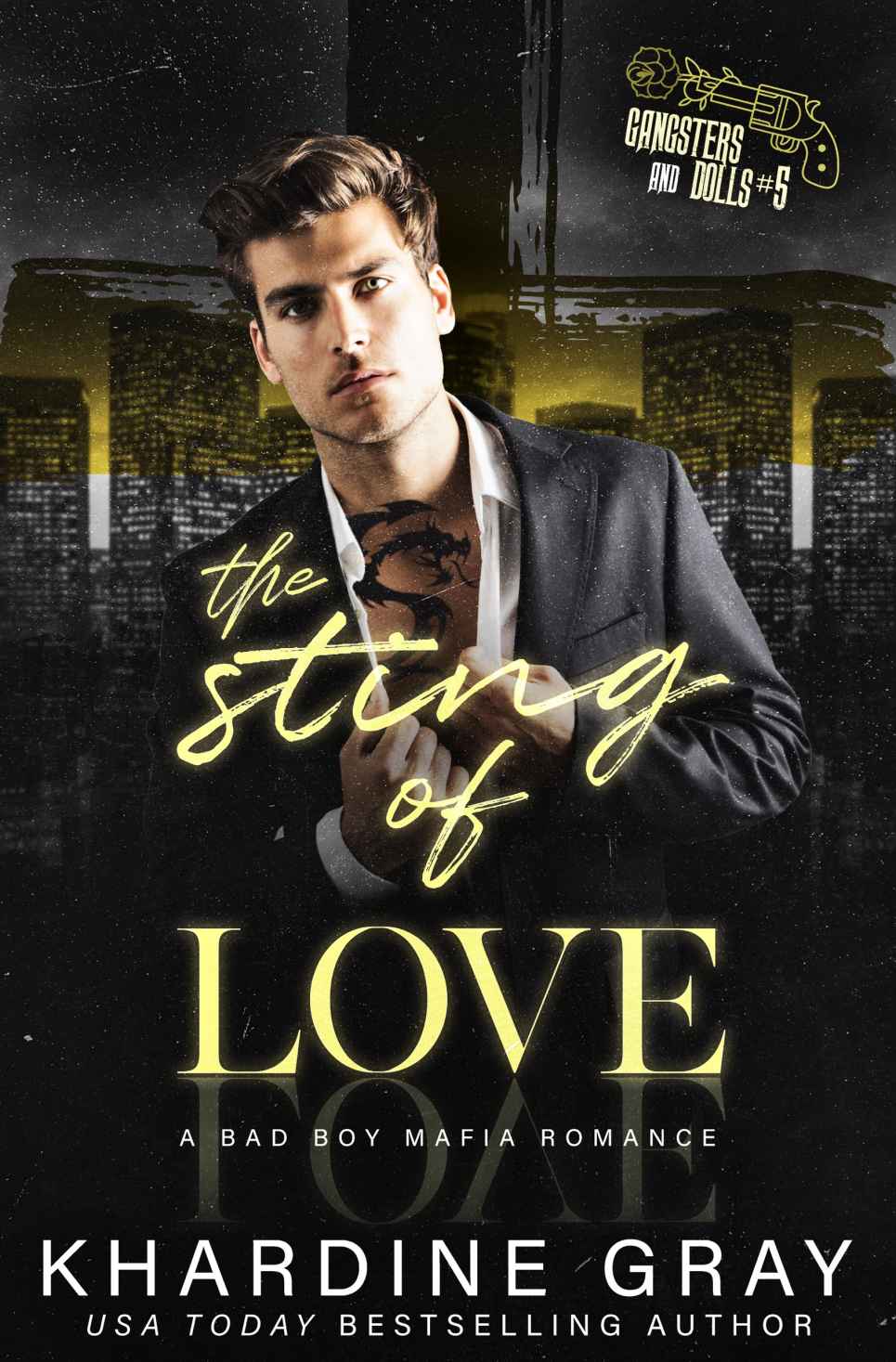 The Sting of Love: A Mafia Romance (Gangsters and Dolls)