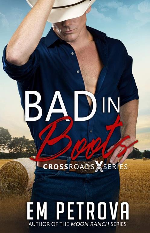 Bad in Boots (Crossroads)