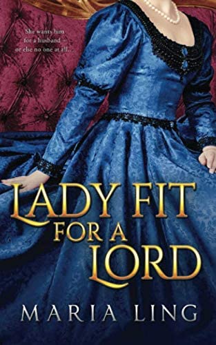 Lady fit for a Lord