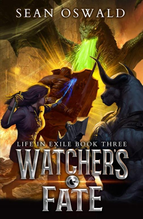 Watcher&rsquo;s Fate (Life in Exile)