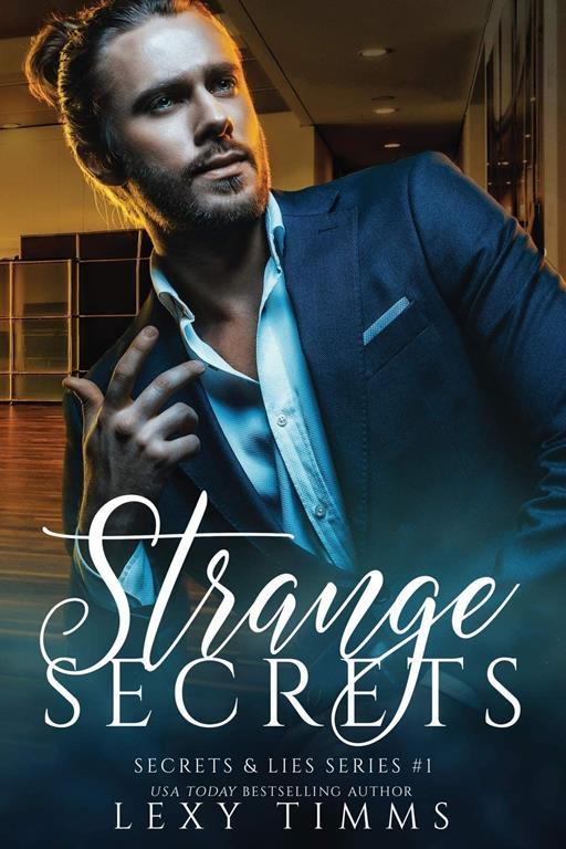 Strange Secrets (Secrets &amp; Lies Series)