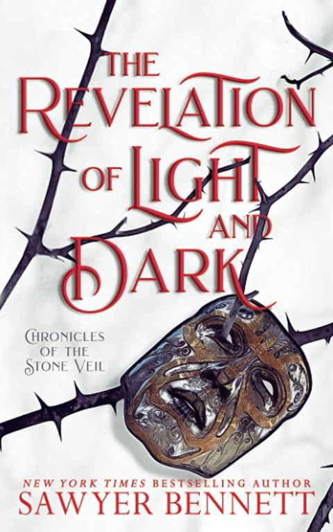 The Revelation of Light and Dark (Chronicles of the Stone Veil)