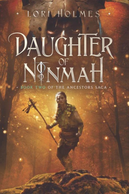 Daughter of Ninmah: A Fantasy Romance Series (The Ancestors Saga, Book 2)