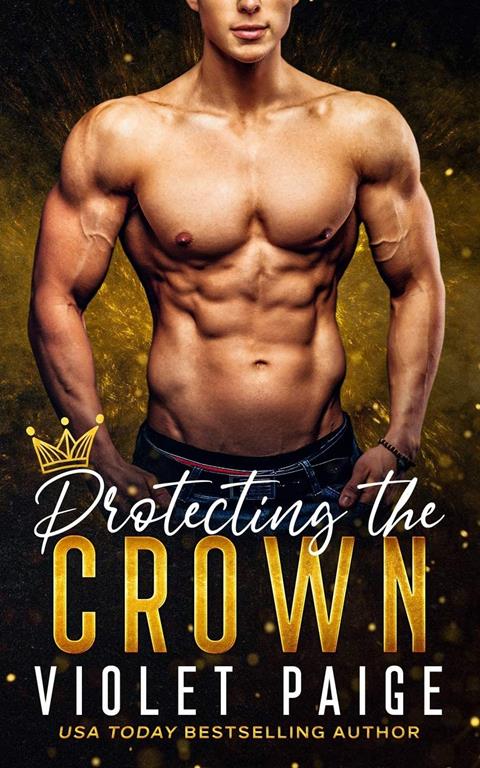 Protecting the Crown (Tempting the Crown Series)