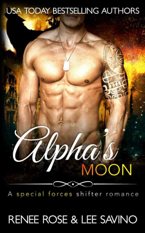 Alpha's Moon: A special forces shifter romance (Shifter Ops series)