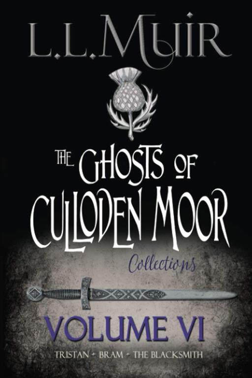 Ghosts of Culloden Moor Collections: Volume 6: Highlander Time Travel Romances