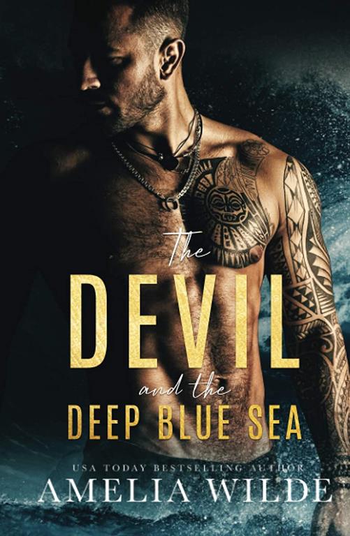 The Devil and the Deep Blue Sea