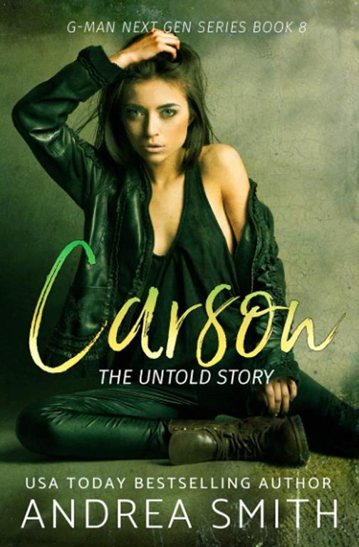 Carson: The Untold Story (G-Man Series)