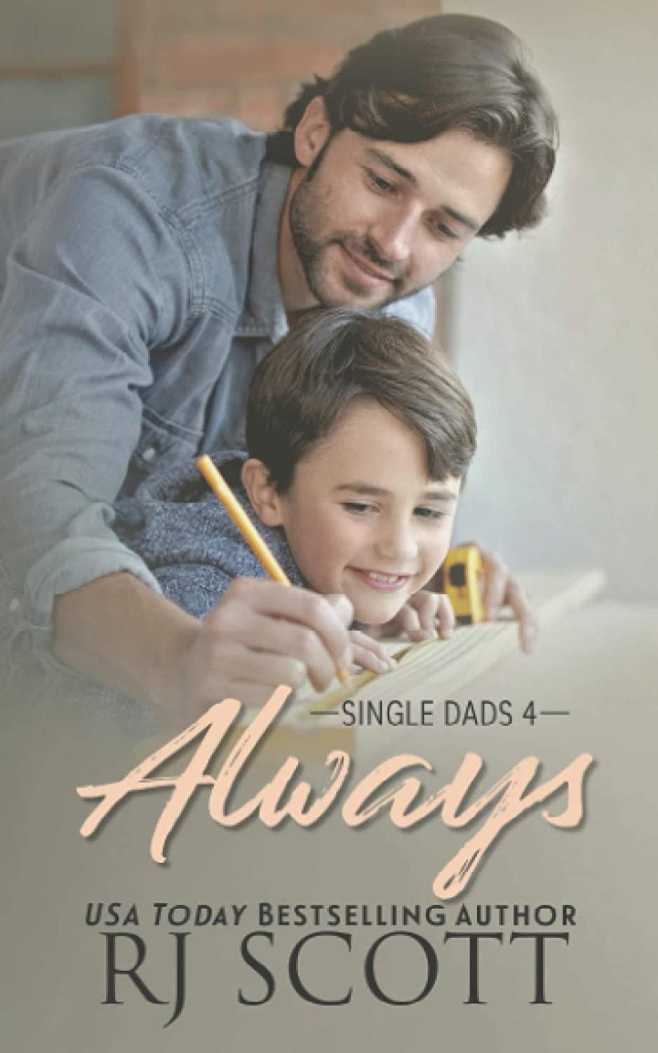 Always (Single Dads)