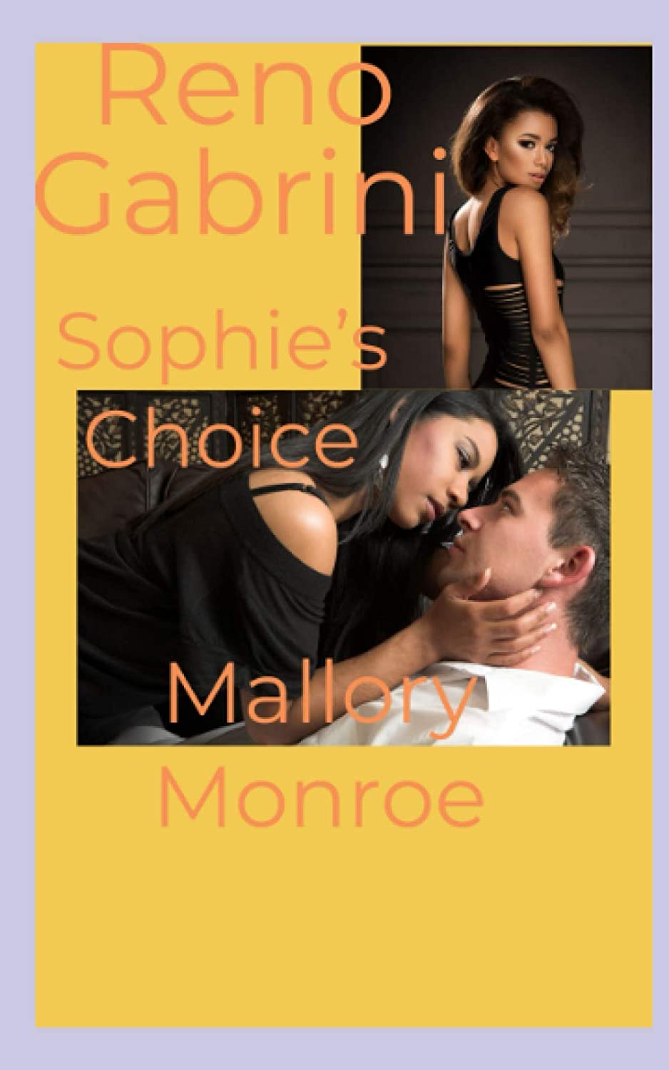 Reno Gabrini: Sophie's Choice