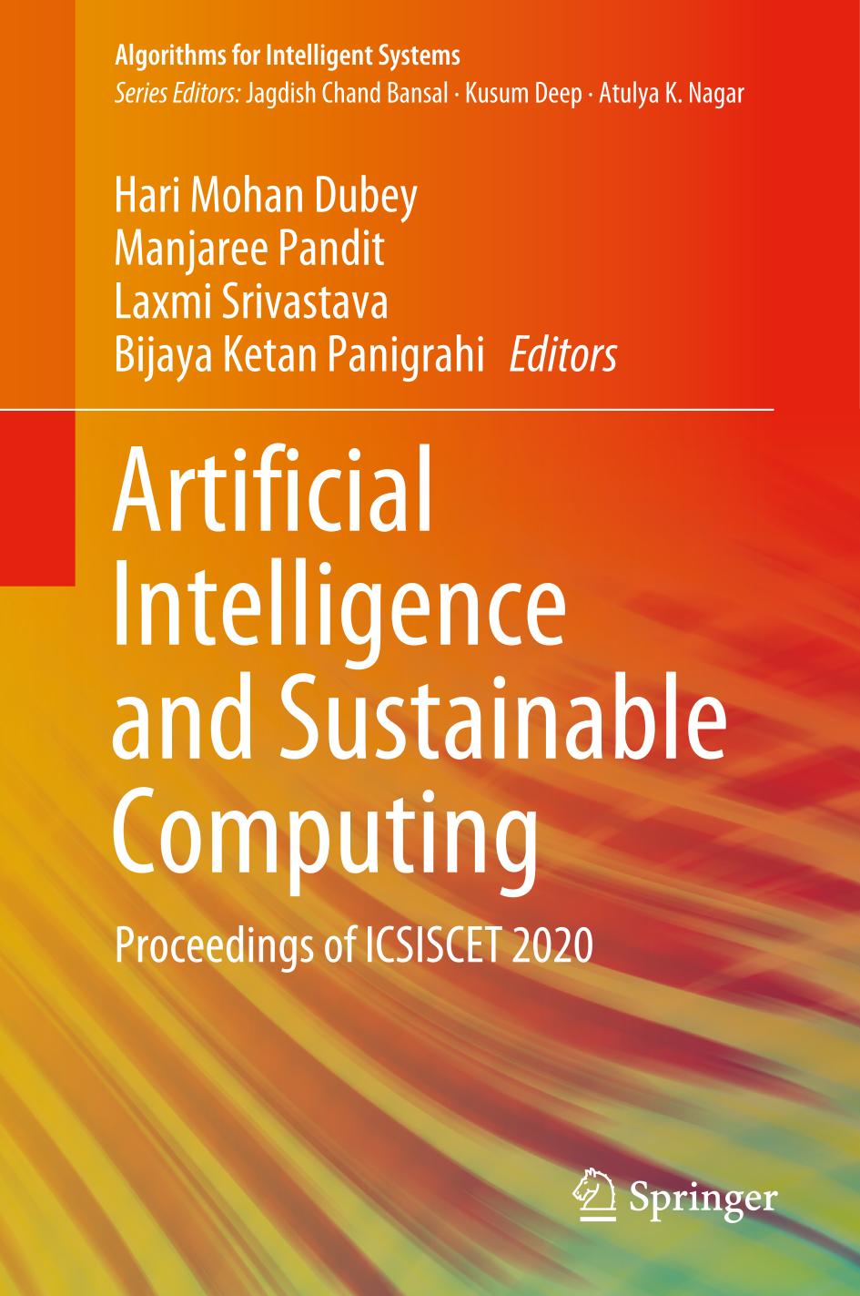 Artificial intelligence and sustainable computing : proceedings of ICSISCET 2020