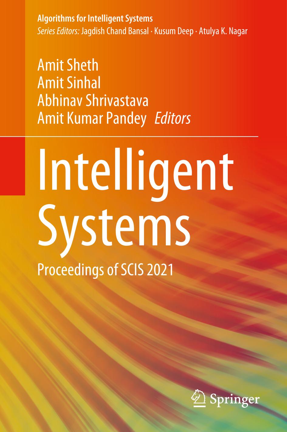 Intelligent systems : proceedings of SCIS 2021