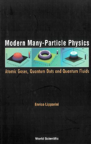 Modern Many-Particle Physics