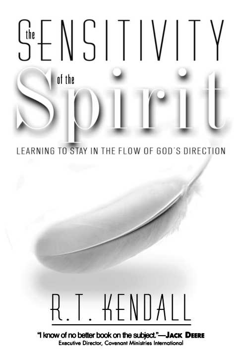 The Sensitivity of the Spirit: Learning to stay in the flow of God's direction