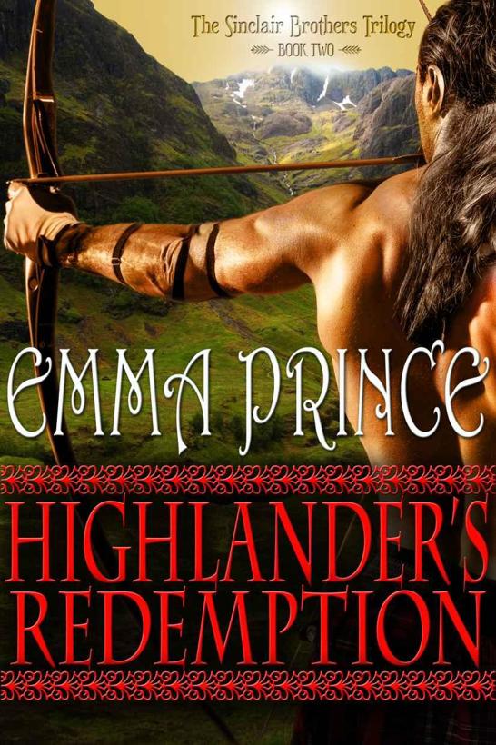 Highlander's Redemption: The Sinclair Brothers Trilogy, Book Two