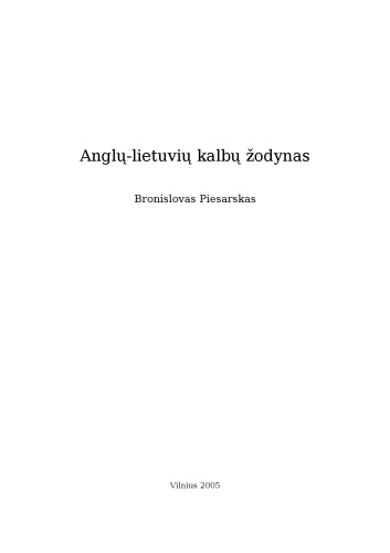 Anglonas : Piesarsko anglu̜-lietuviu̜ kalbu̜ kompiuterinis žodynas ; apie 110 000 anglišku̜ žodžiu̜ ir pasakiu̜ ; apie 130 000 lietuvišku̜ žodžiu̜ ir pasakiu̜ ; lietuvišku̜ žodžiu̜ rodyklė ; vvv technologija (vertimas vienu veiksmu) ; praeityje ieškoti žodžiai