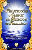 The Struggle Against 'The Religion Of Irreligion'