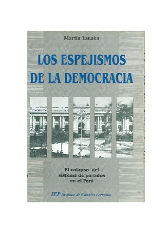 Los Espejismos De La Democracia