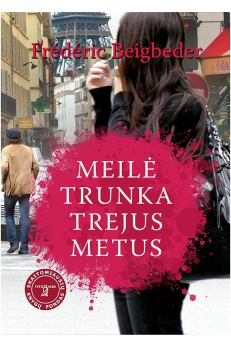 Meilė trunka trejus metus