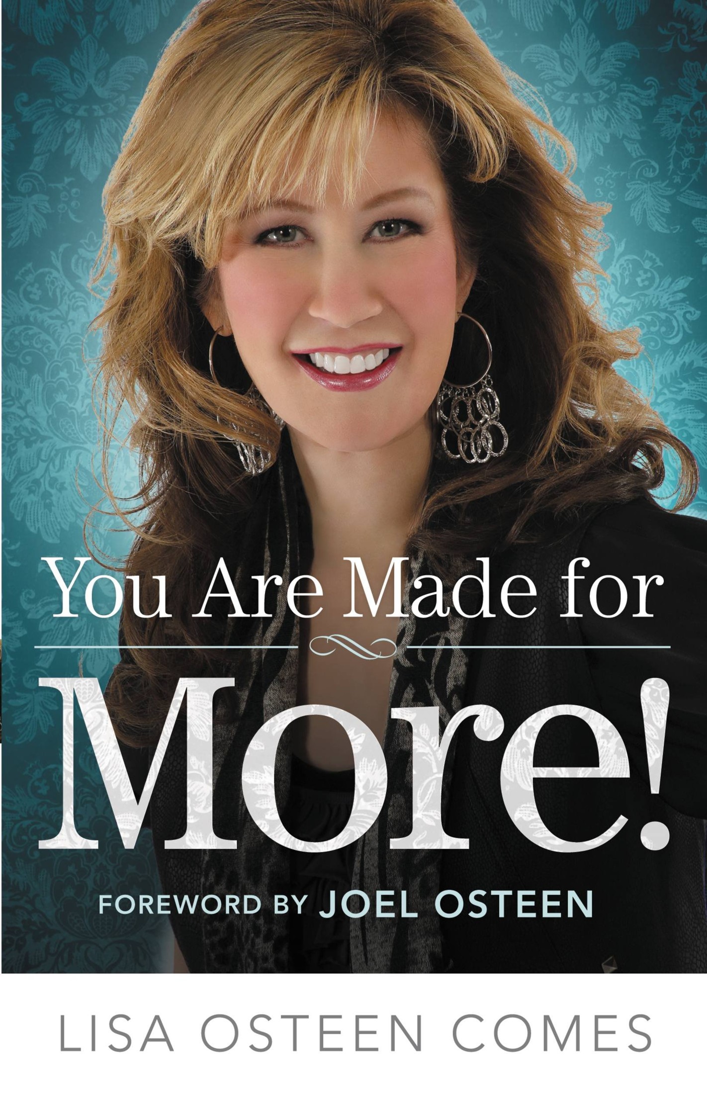 You Are Made for More!: How to Become All You Were Created to Be