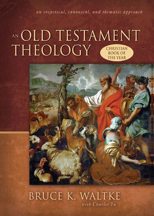 An Old Testament Theology