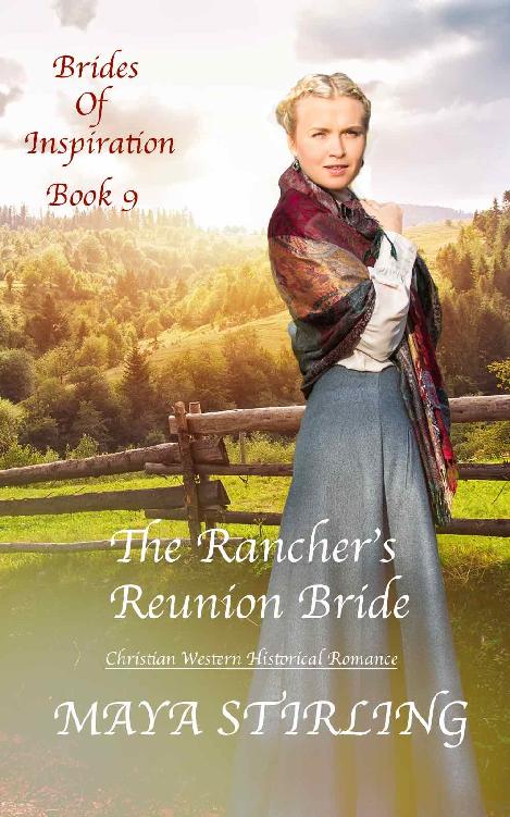 The Rancher’s Reunion Bride (Brides of Inspiration #9)