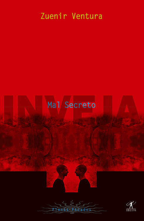 Mal Secreto - Inveja