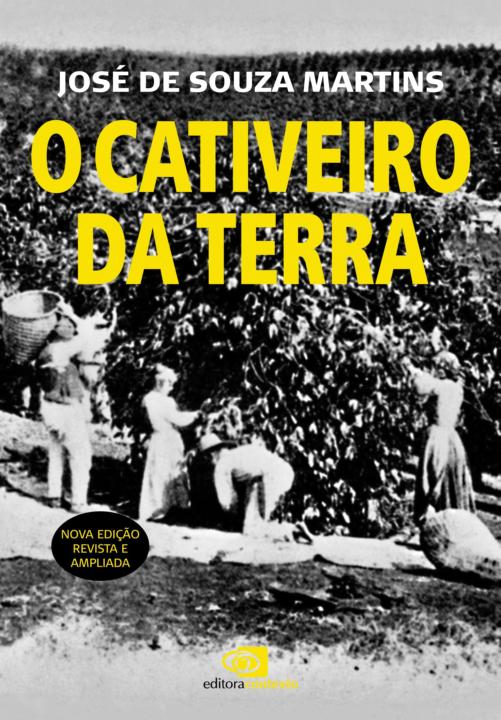 Cativeiro da terra, O