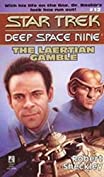 The Laertian Gamble (Star Trek: Deep Space Nine Book 12)