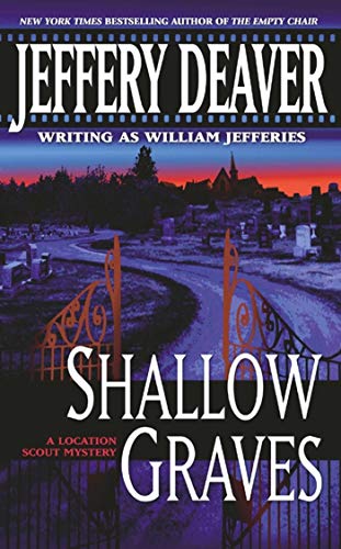 Shallow Graves (Location Scout Mystery Book 1)