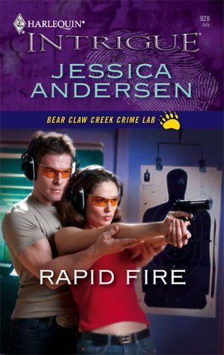 Rapid Fire (Bear Claw Creek Crime Lab Book 3)