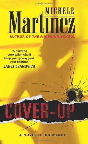 Cover-up: A Novel of Suspense (A Melanie Vargas Mystery Book 3)