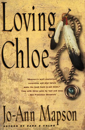 Loving Chloe: A Novel