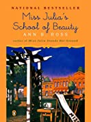 Miss Julia's School of Beauty: A Novel