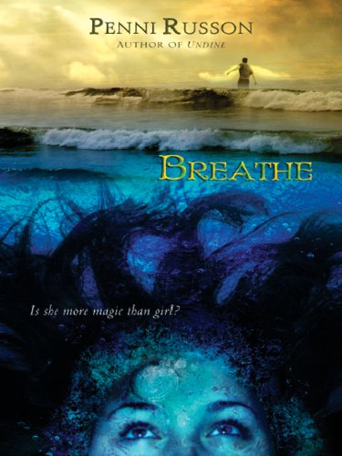 Breathe (Undine Book 2)