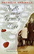 Death on the Family Tree (Family Tree Mysteries, No. 1): A Family Tree Mystery