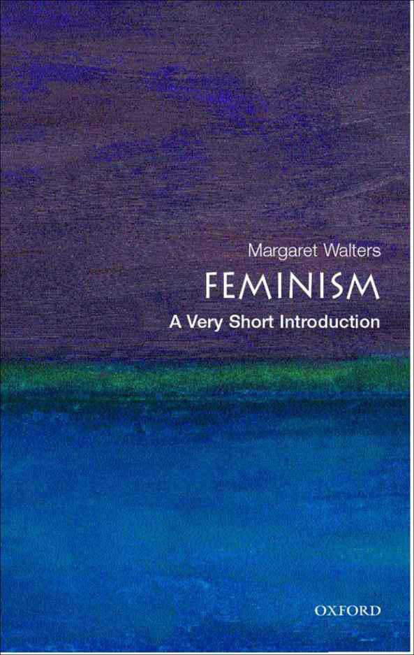 Feminism: A Very Short Introduction (Very Short Introductions)