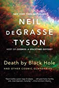 Death by Black Hole: And Other Cosmic Quandaries