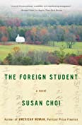 The Foreign Student: A Novel