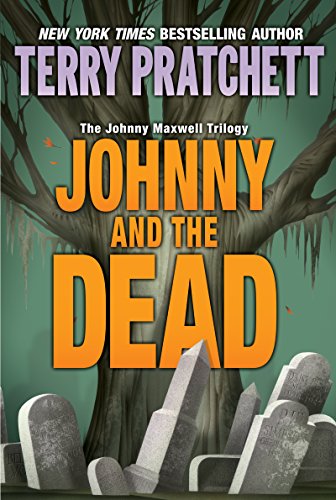 Johnny and the Dead (The Johnny Maxwell Trilogy Book 2)