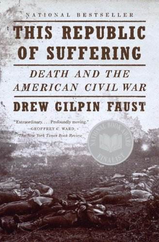 This Republic of Suffering (Vintage Civil War Library)