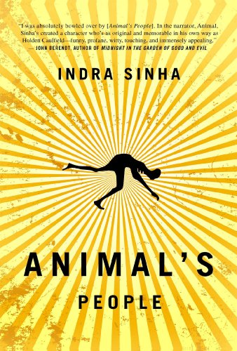 Animal's People: A Novel