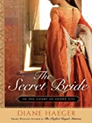 The Secret Bride: In The Court of Henry VIII (Henry VIII's Court Book 1)