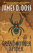 Grandmother Spider: A Charlie Moon Mystery (Charlie Moon Series Book 6)