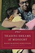 Trading Dreams at Midnight: A Novel