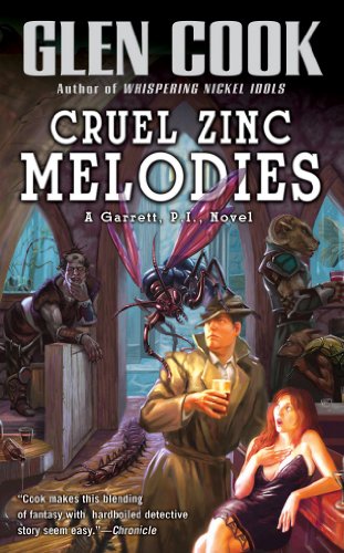 Cruel Zinc Melodies (Garrett, P.I. Book 12)