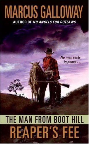 The Man From Boot Hill: Reaper's Fee