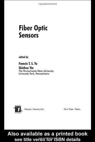 Fiber Optic Sensors (Optical Science and Engineering)