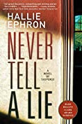 Never Tell a Lie: A Novel of Suspense