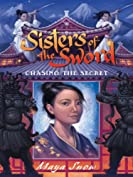 Sisters of the Sword 2: Chasing the Secret